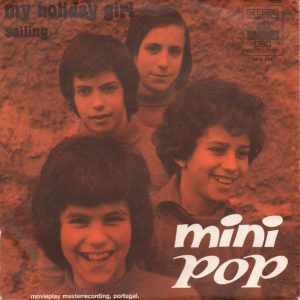 Mini Pop - My Holiday Girl / Sailing