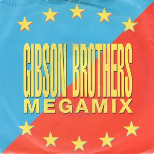 Gibson Brothers - Megamix