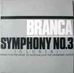 Glenn Branca - Symphony No. 3 (Gloria)