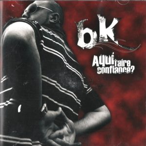 BK L'Yen - A Qui Faire Confiance?