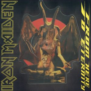 Iron Maiden - From Here To Eternity