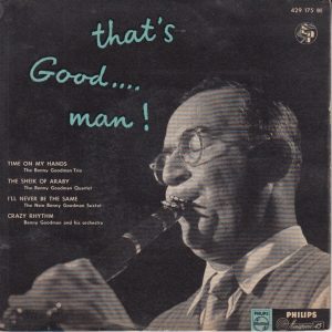Benny Goodman - That's Good...man!