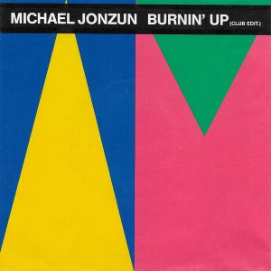 Michael Jonzun - Burnin' Up (Club Edit.)