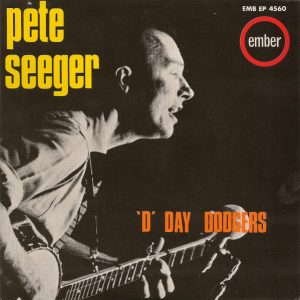 Pete Seeger - 'D' Day Dodgers