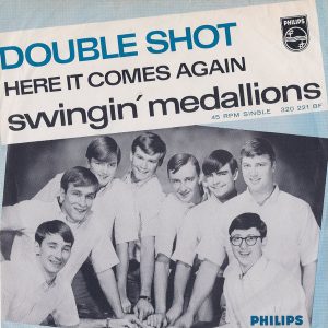 Swingin' Medallions - Double Shot (Of My Baby's Love)