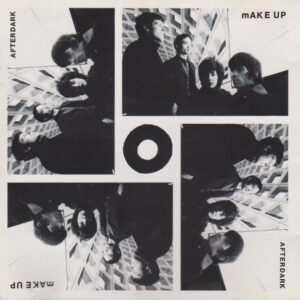 The Make-Up - After Dark