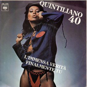 Quintiliano 40 - L'Immensa Verità / Finalmente Tu