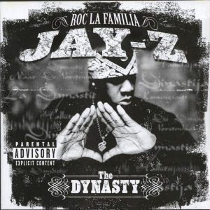 Jay-Z - The Dynasty: Roc La Familia