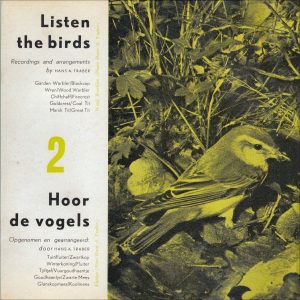 Hans A. Traber - Listen The Birds 2 = Hoor De Vogels 2