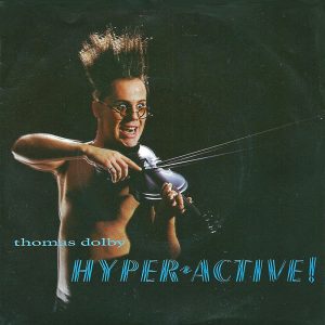 Thomas Dolby - Hyper-active!