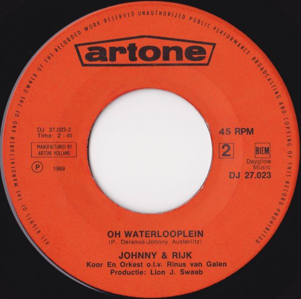 Johnny & Rijk - In Een Slaapzak Op De Dam / Oh Waterlooplein
