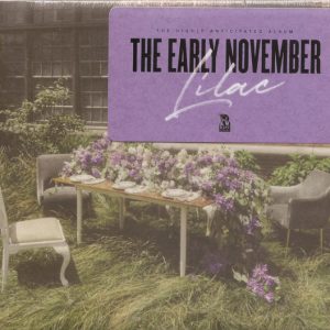 The Early November - Lilac