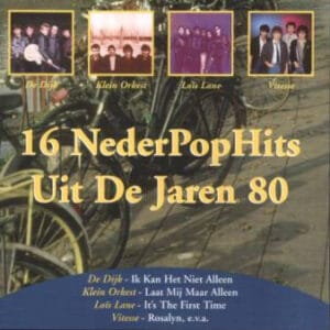 Various - 16 Nederpophits Uit De Jaren 80