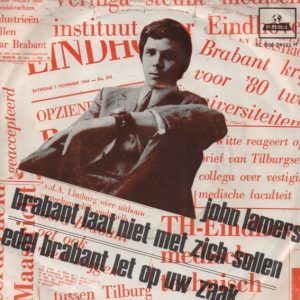 John Lamers - Brabant Laat Niet Met Zich Sollen / Edel Brabant Let Op Uw Zaak