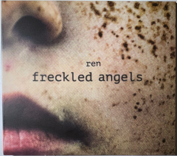 Ren Gill - Freckled Angels