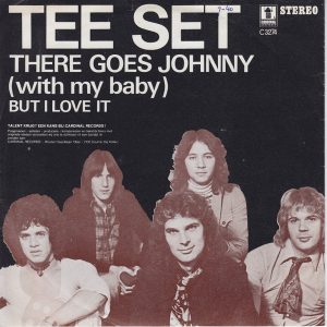 Tee-Set - There Goes Johnny (With My Lady)