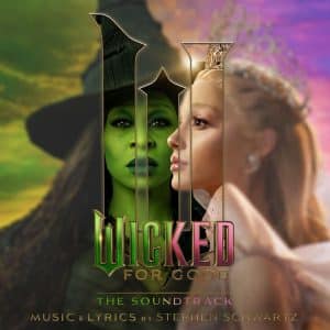 Wicked - For Good