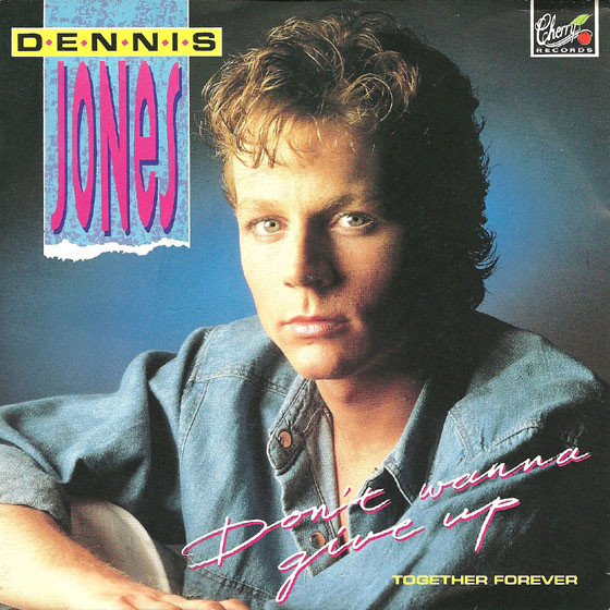 Dennis Jones (2) – Don't Wanna Give Up (1988) – Hoes