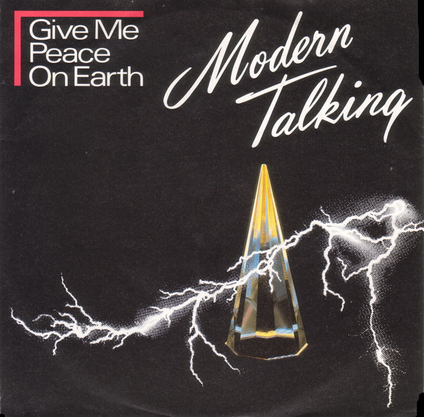 Modern Talking – Give Me Peace On Earth (1986) – Hoes