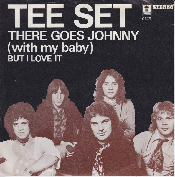 Tee-Set – There Goes Johnny (With My Lady) (1972) – Hoes