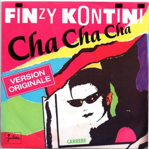 Finzy Kontini - Cha Cha Cha