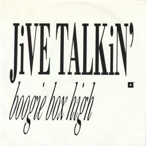 Boogie Box High - Jive Talkin'