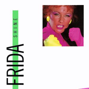 Frida - Shine