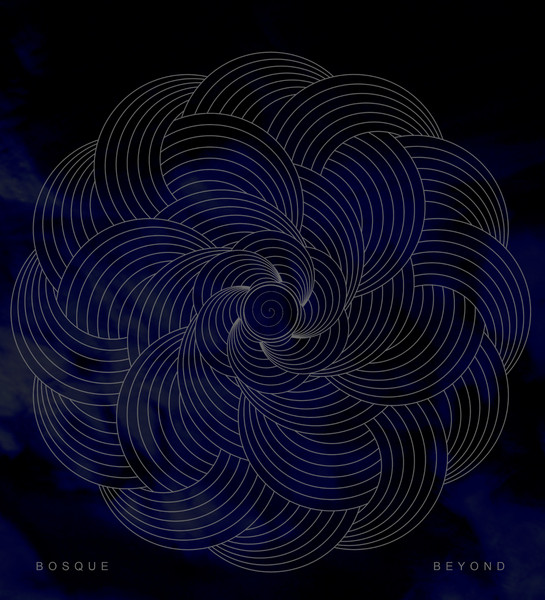 Bosque – Beyond (2016) – Hoes