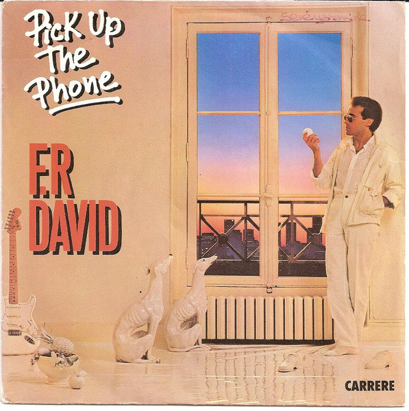 F.R. David – Pick Up The Phone (1983) – Hoes