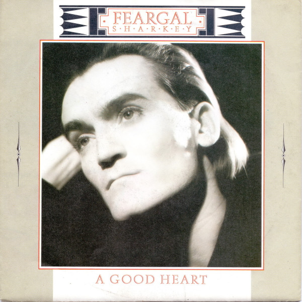 Feargal Sharkey – A Good Heart (1985) – Hoes