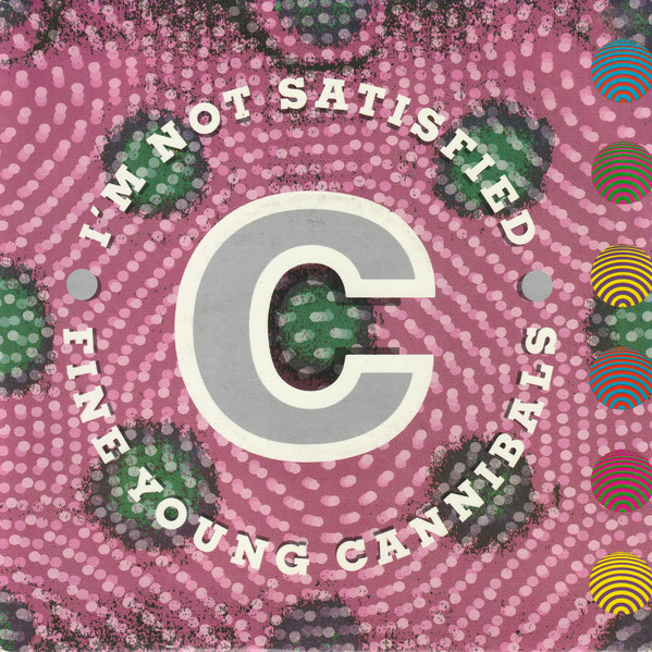 Fine Young Cannibals – I'm Not Satisfied (1990) – Hoes