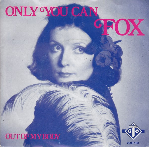 Fox (3) – Only You Can (1974) – Hoes