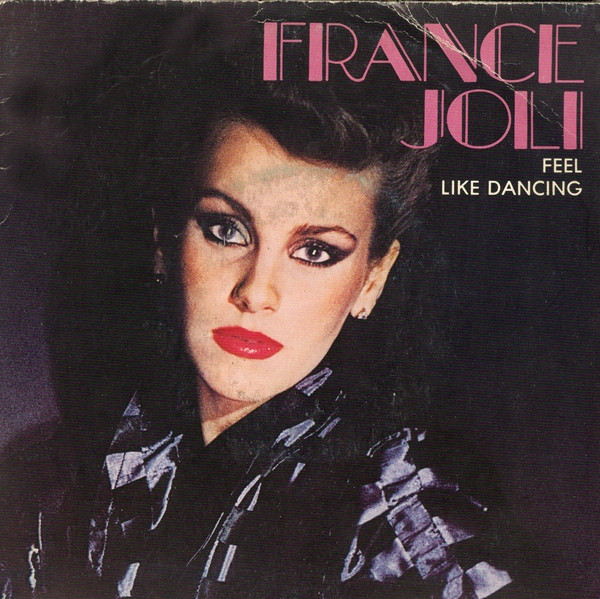 France Joli – Feel Like Dancing (1980) – Hoes