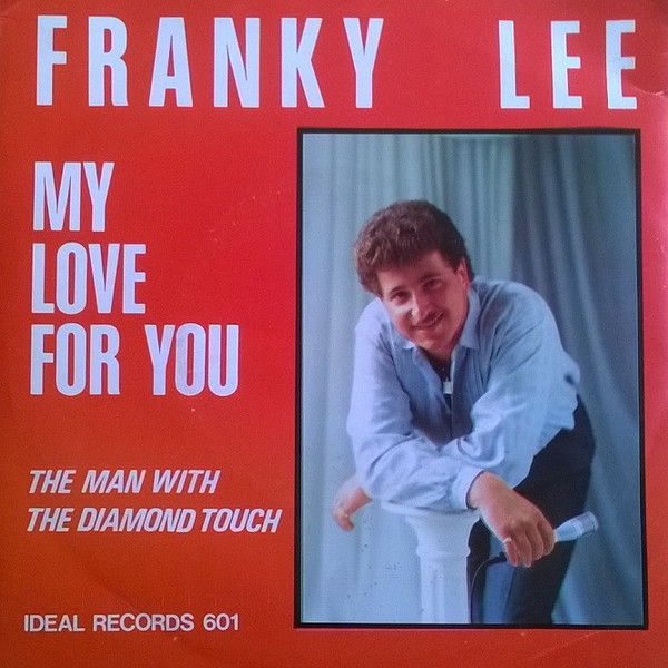Franky Lee (2) – My Love For You – Hoes