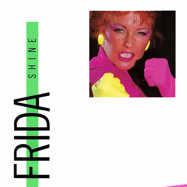 Frida – Shine (1984) – Hoes