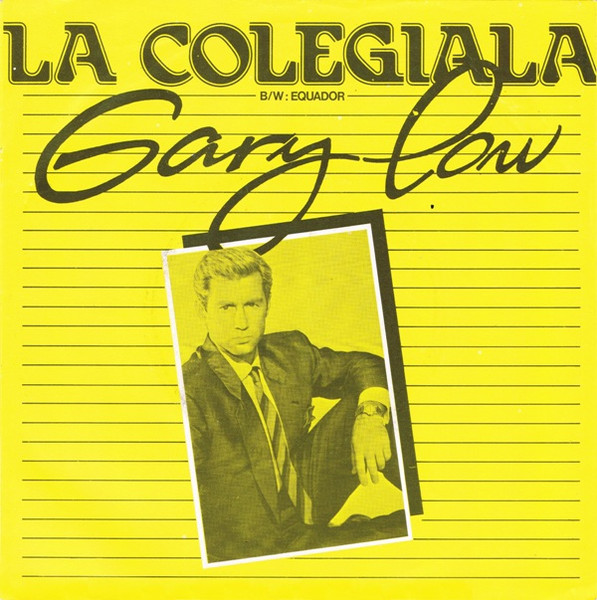 Gary Low – La Colegiala (1984) – Hoes