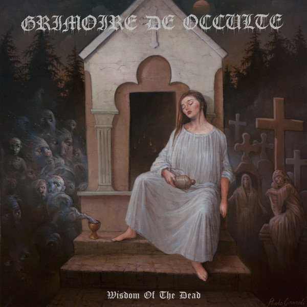 Grimoire de Occulte – Wisdom Of The Dead (2018) – Hoes