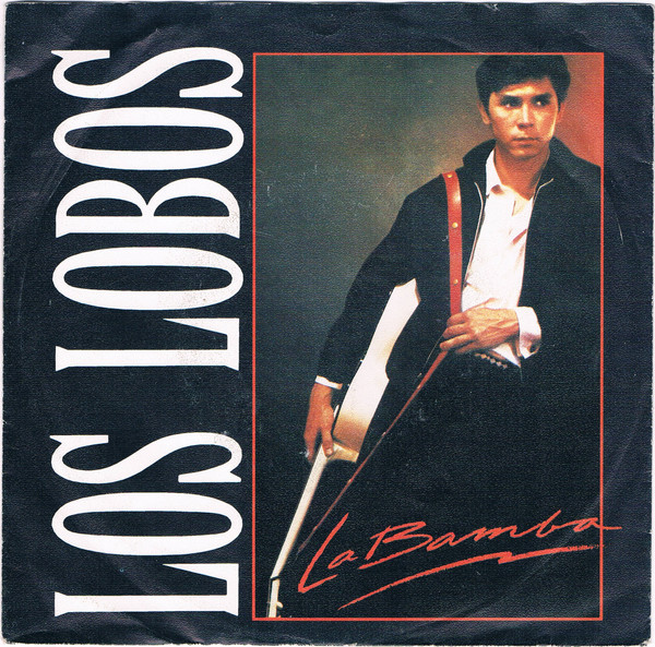 Los Lobos – La Bamba (1987) – Hoes