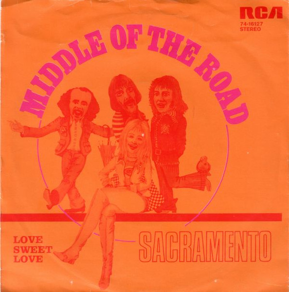 Middle Of The Road – Sacramento (1972) – Hoes