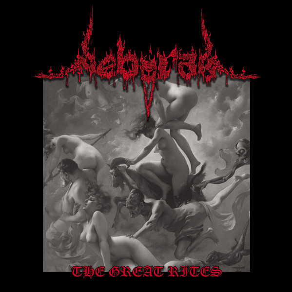 Nebiras – The Great Rites (2017) – Hoes