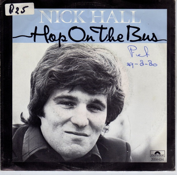 Nick Hall (4) – Hop On The Bus (1980) – Hoes