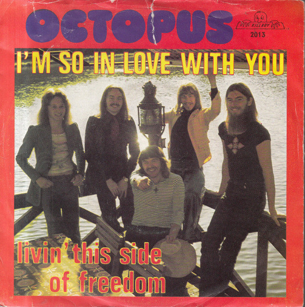 Octopus (5) – I'm So In Love With You (1974) – Hoes