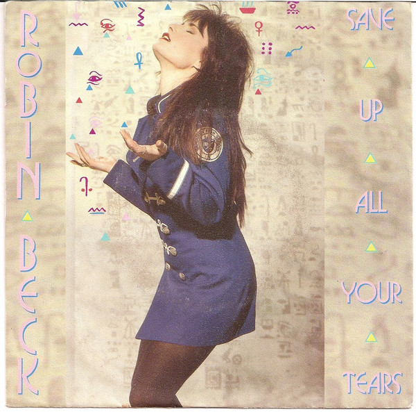 Robin Beck – Save Up All Your Tears (1989) – Hoes