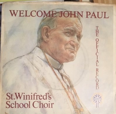 St. Winifred's School Choir – Welcome John Paul (1982) – Hoes