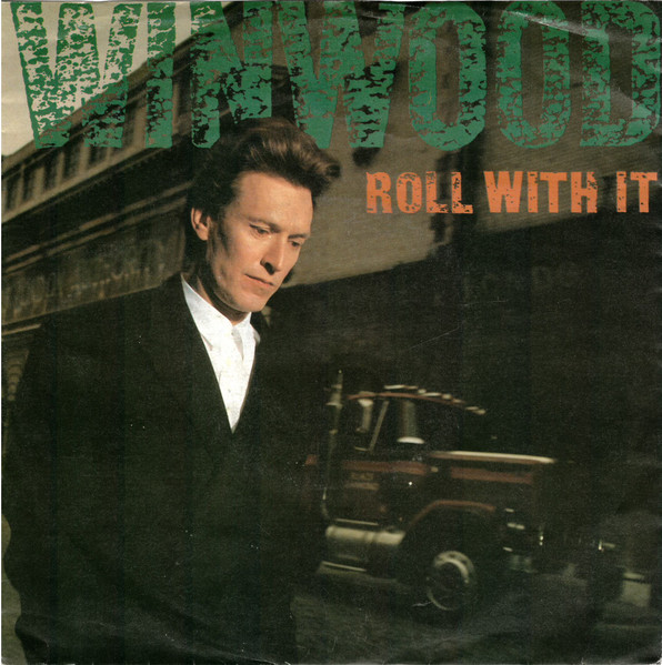 Steve Winwood – Roll With It (1988) – Hoes