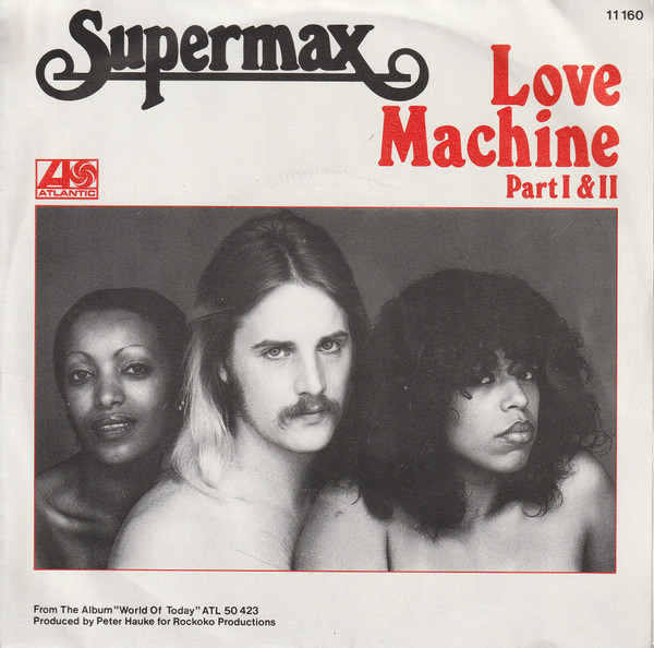 Supermax – Love Machine Part I & II (1978) – Hoes