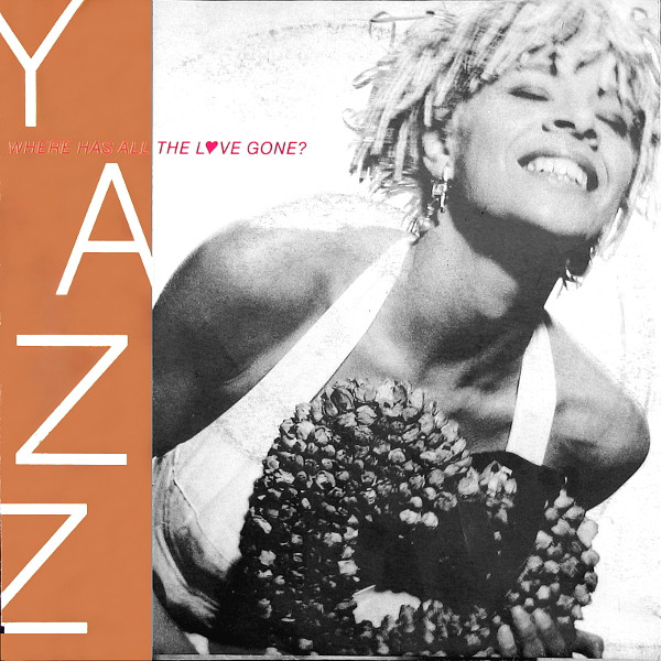 Yazz – Where Has All The Love Gone? (1989) – Hoes