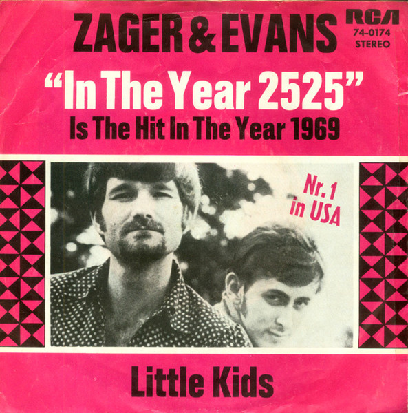 Zager & Evans – In The Year 2525 (1969) – Hoes