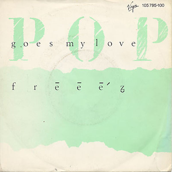 Freeez – Pop Goes My Love (1983) – Hoes