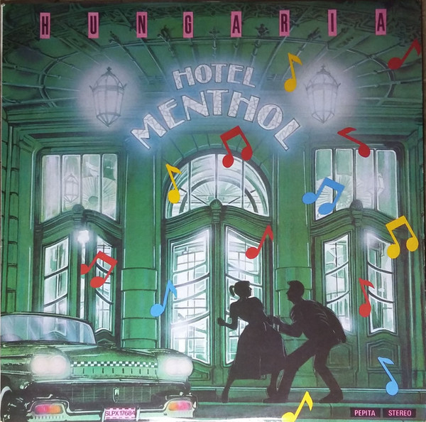 Hungaria – Hotel Menthol (1981) – Hoes